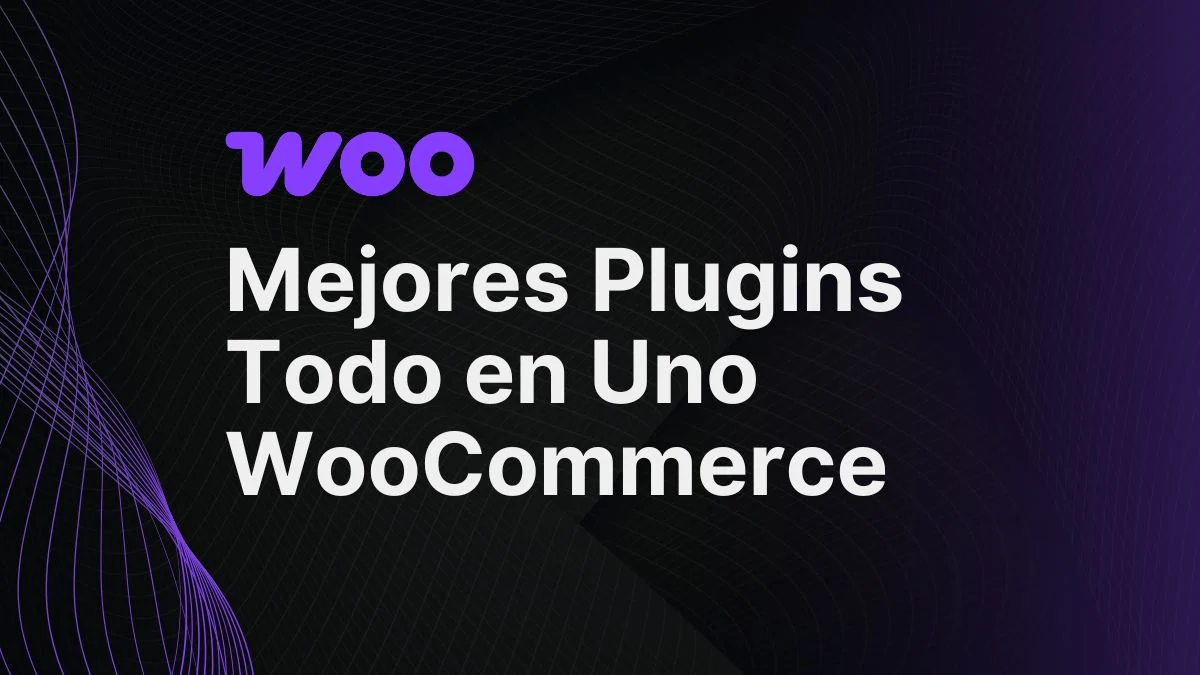 portada-mejores-plugins-todo-en-uno-para-woocommerce